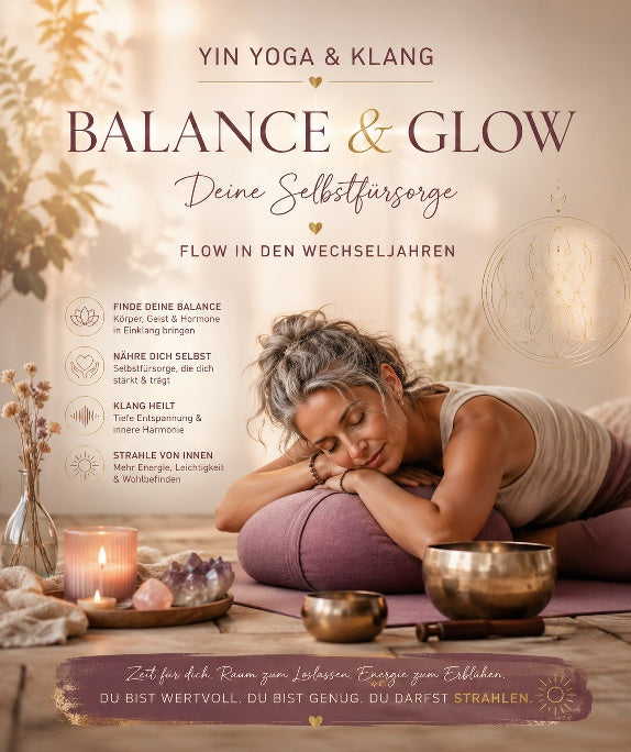 YinYoga & Klang - Balance & Glow  Flow in den Wechseljahren