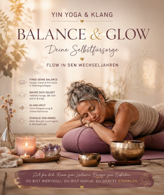 YinYoga & Klang - Balance & Glow  Flow in den Wechseljahren